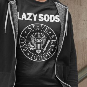 Lazy Sods Black T Shirt (Not The Ramones)